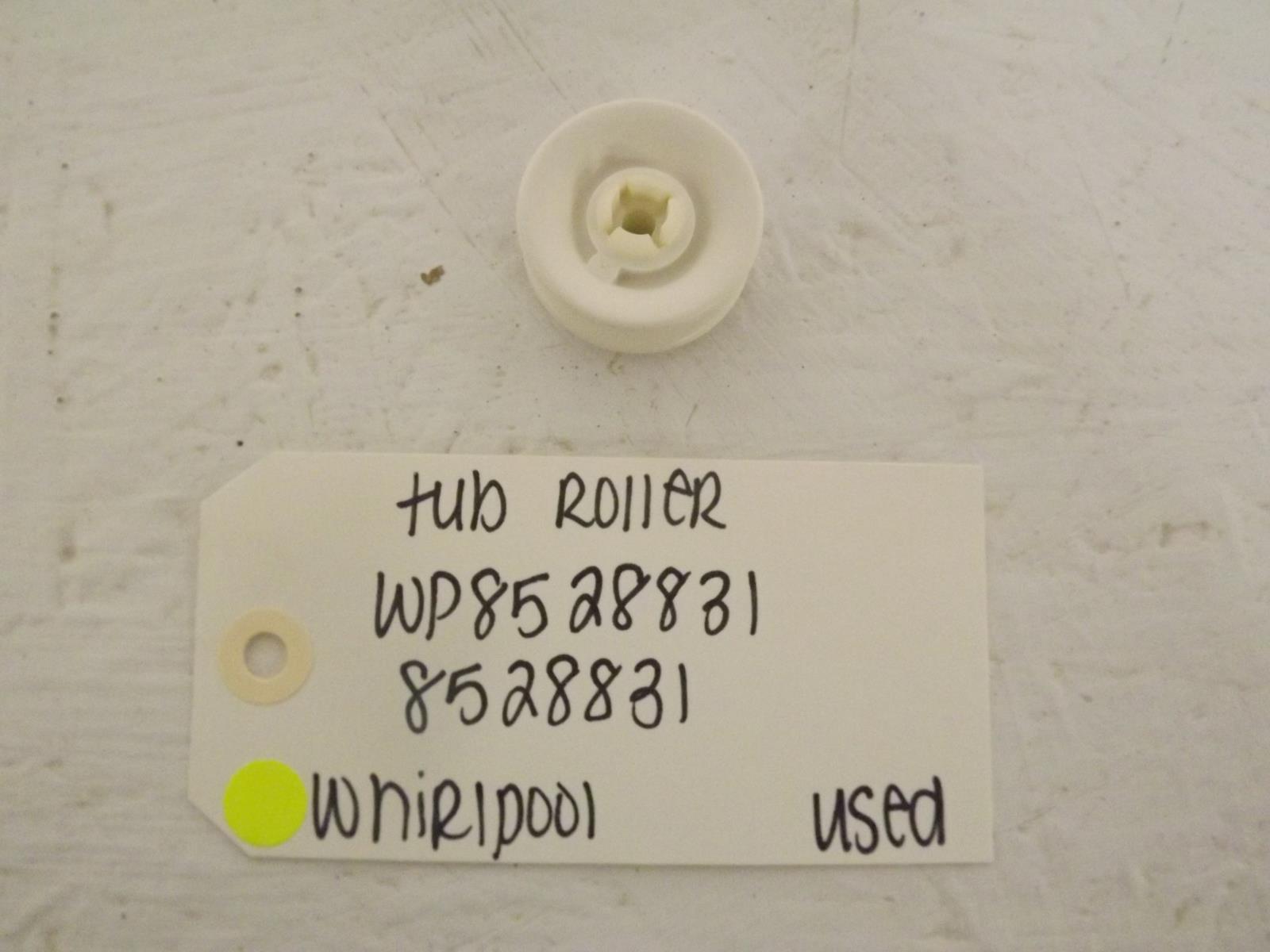 Whirlpool Dishwasher WP8528831 8528831 Tub Roller Used Whirlpool Dishwasher WP8528831 8528831 Tub Roller Used